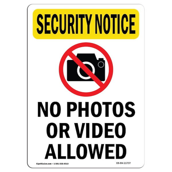 OSHA Security Sign, 5" H, 3.5" W, No Photos Or Video Allowed With Symbol, Portrait, 10PK